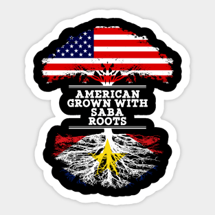 American Grown With Saba Roots - Gift for Saba From Saba Sticker